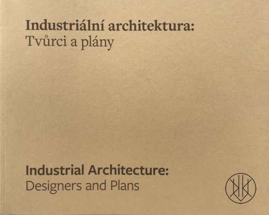 Industriální architektura: tvůrci a plány