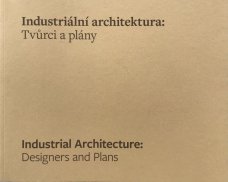 Indrustrial Architecture: Designers and Plans