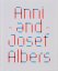 Anni and Josef Albers: Art and Life