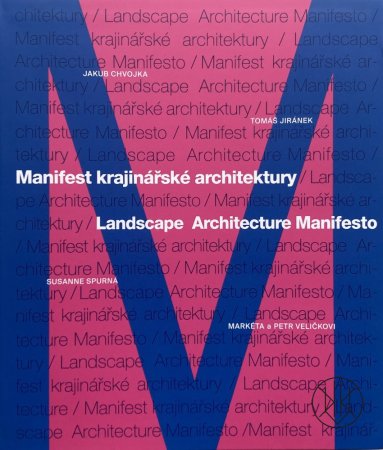 Manifest krajinářské architektury