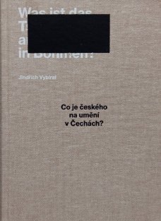 Co je českého na umění v Čechách?