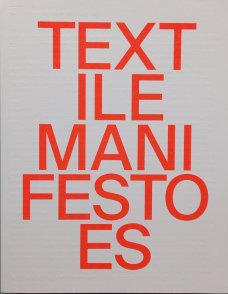 TEXTile Manifestoes