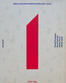 Dějiny československého komiksu 20. století (svazek I a II)