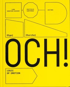 OCH! Olgoj Chorchoj: Logic of Emotion