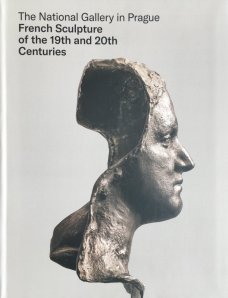 French Sculpture of the 19th and 20th Centuries