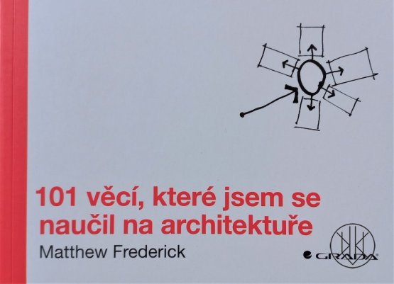 101 věcí, které jsem se naučil na architektuře