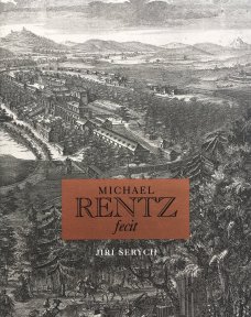 Michael Rentz fecit. Michael Jindřich Rentz, dvorní rytec hraběte Šporka