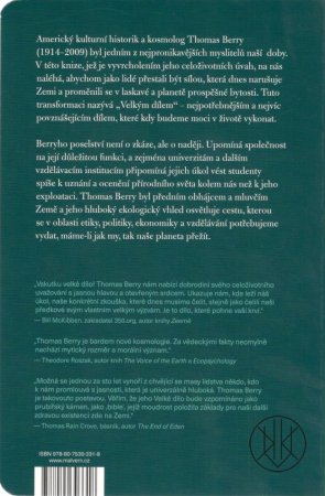 Thomas Berry: Velké dílo. Naše cesta do budoucnosti