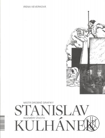 Mistr drobné grafiky Stanislav Kulhánek: Rozměry života