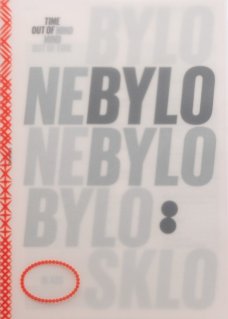 Bylo nebylo nebylo bylo: Sklo