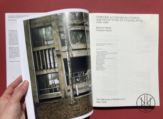 Toward a Concrete Utopia: Architecture in Yugoslavia, 1948–1980