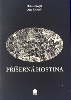 Příšerná hostina - Přednostní výtisk s originálním linorytem