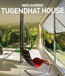 Mies in Brno – Tugendhat House