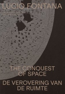 Lucio Fontana - The Conquest Of Space
