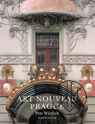 Art Nouveau Prague - Petr Wittlich