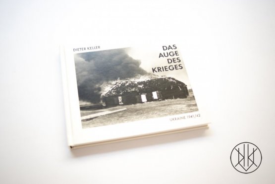 DAS AUGE DES KRIEGES / THE EYE OF WAR – DIETER KELLER