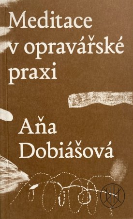 Meditace v opravářské praxi