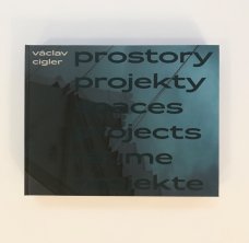 Václav Cigler - Prostory projekty/ Spaces projects/ Räume projekte