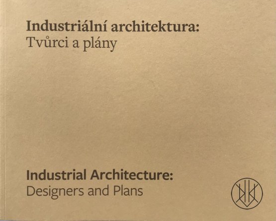 Industriální architektura: tvůrci a plány