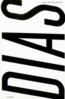 Pavel Dias: Fotografie 1956 - 2015