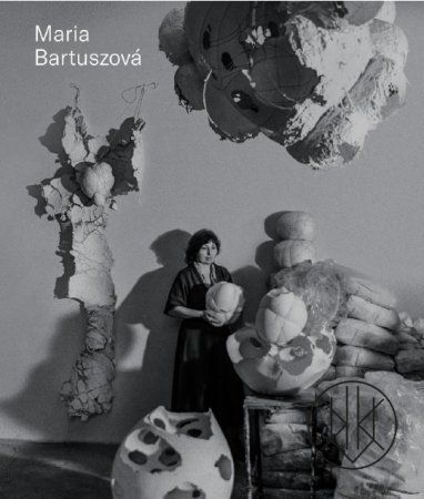 Maria Bartuszová - Catalogue Raisonné
