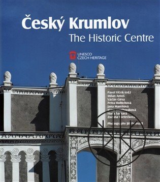 Český Krumlov: The Historic Centre