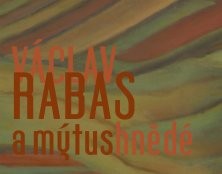 Václav Rabas a mýtus hnědé