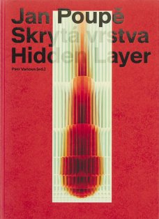 Jan Poupě: Hidden Layer
