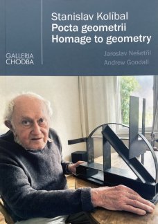 Stanislav Kolíbal: Homage to geometry