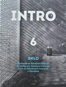 INTRO 06 - Sklo / časopis o architektuře