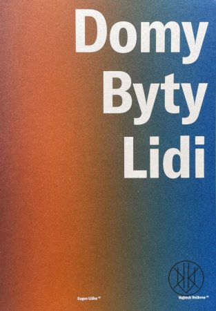 Domy, byty, lidi