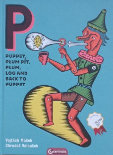 Puppet, Plum Pit, Plum, Log and Back to Puppet