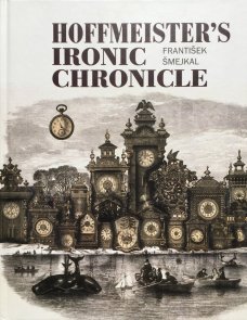 Hoffmeister's Ironic Chronicle