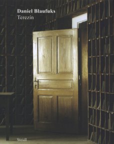 Daniel Blaufuks – Terezín