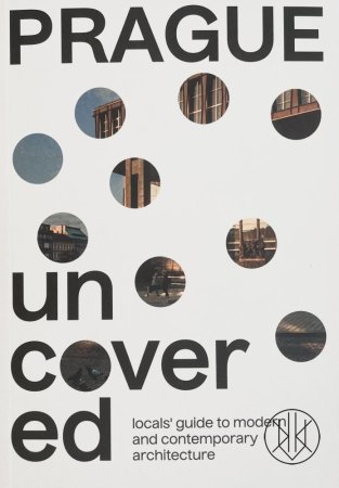 Prague Uncovered