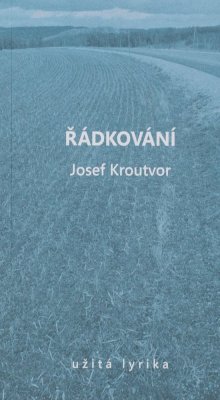 Řádkování Josef Kroutvor