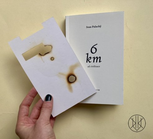 Ivan Palacký: 6 km od civilizace