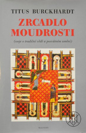 Zrcadlo moudrosti: Eseje o tradiční vědě a posvátném umění