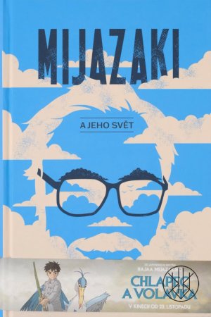 Mijazaki a jeho svět