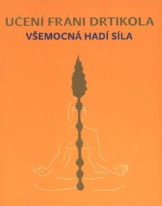 Teachings of Fráni Drtikola - Almighty snake force