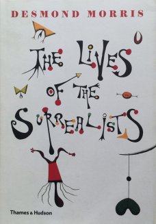 The Lives of the Surrealists