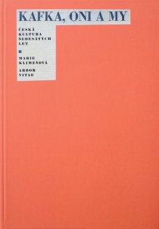 Kafka, oni a my