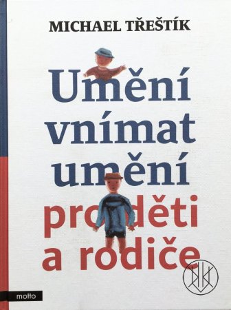 Umění vnímat umění pro děti a rodiče