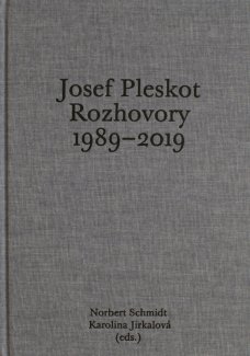 Josef Pleskot. Rozhovory 1989–2019