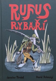 Rufus rybaří