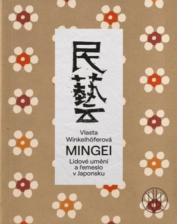 Mingei - Lidové umění a řemeslo v Japonsku