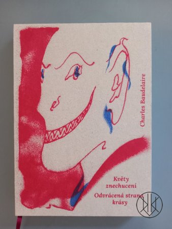 Charles Baudelaire: Květy znechucení