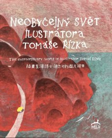 Neobyčejný svět ilustrátora Tomáše Řízka