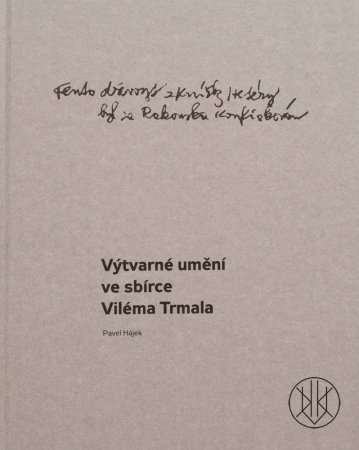 Výtvarné umění ve sbírce Viléma Trmala