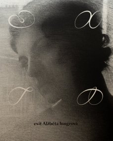Alžběta Jungrová: Exit